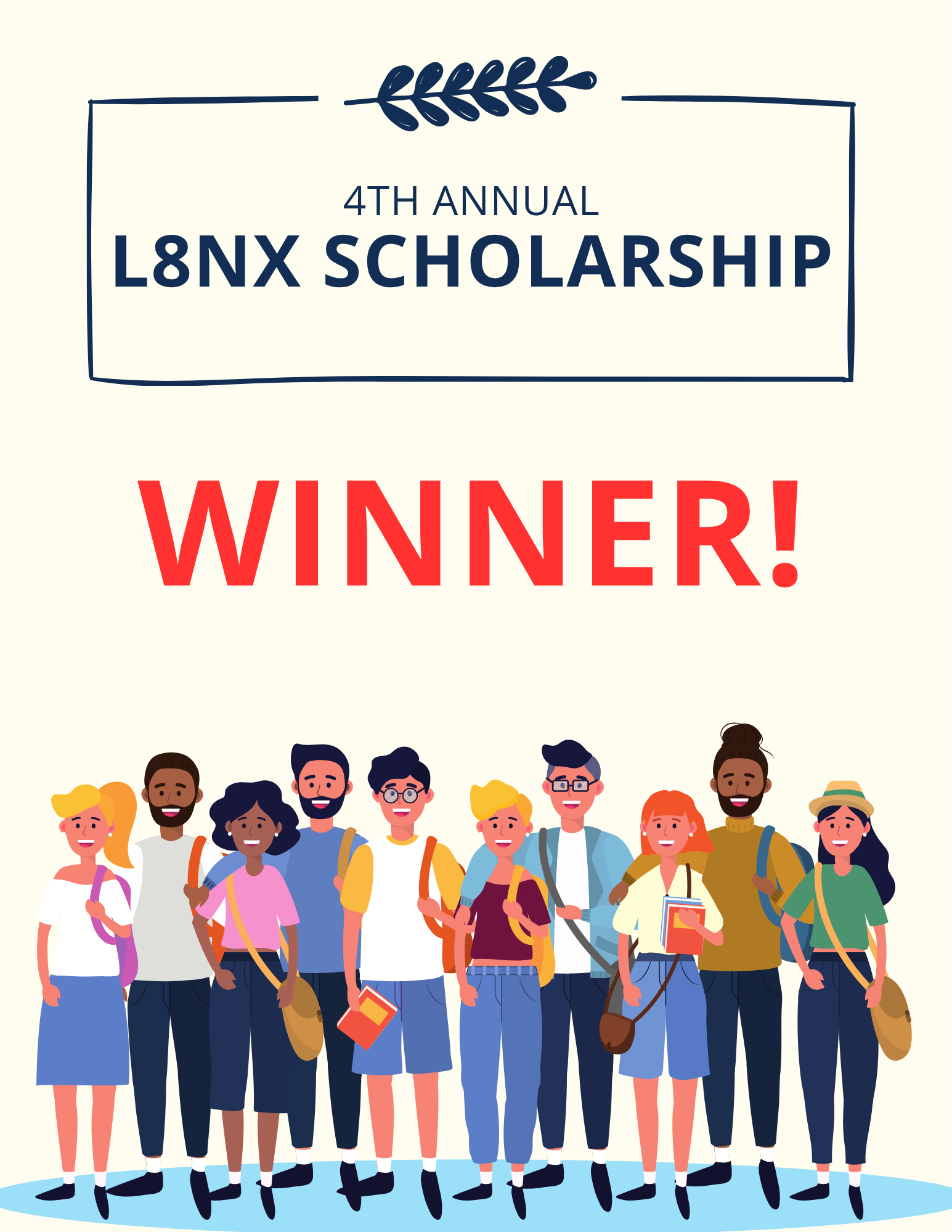 Congratulations Zek on Winning the 4th Annual L8NX Scholarship!